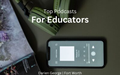Top Podcasts For Educators